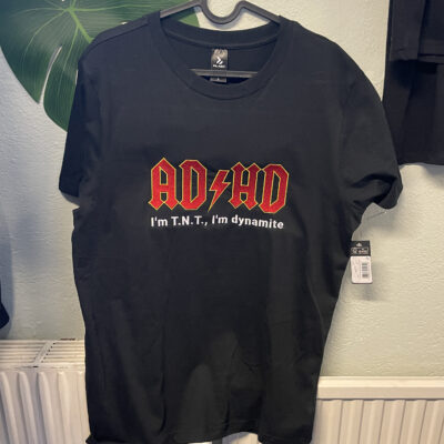 AD HD – I'm T.N.T., I'm dynamite